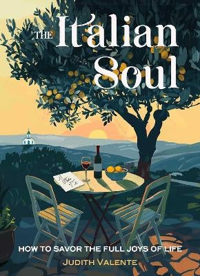 The Italian Soul by Judith Valente | Paper Plus