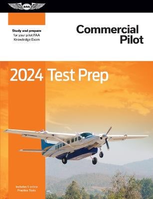 2024 Commercial Pilot Test Prep by ASA Test Prep Board | Paper Plus