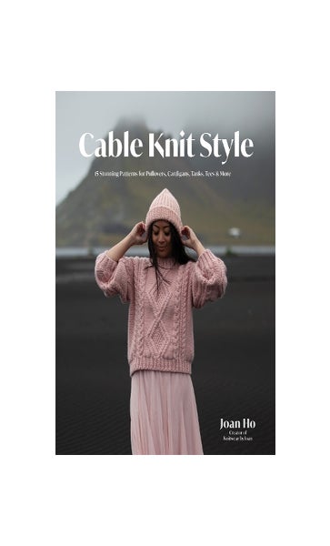 Cable Knit Style: 15 Stylish Patterns for Pullovers, Cardigans, Tanks, Tees  & More