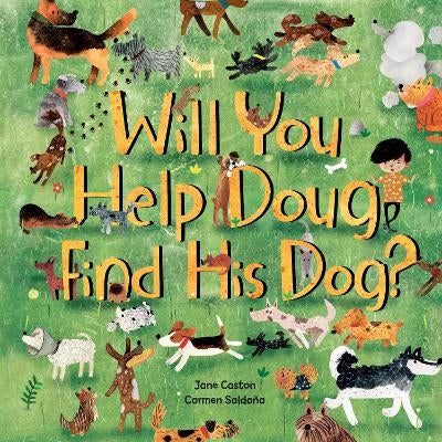 Will You Help Doug Find His Dog? by Jane Caston | Paper Plus