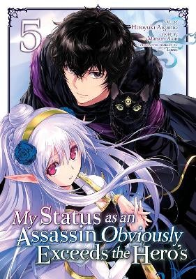 My Status as an Assassin Obviously Exceeds the Hero's (Manga) Vol. 5 by