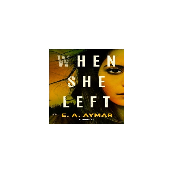 When She Left -