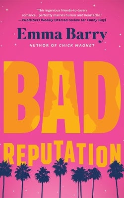Bad Reputation by Emma Barry | Paper Plus