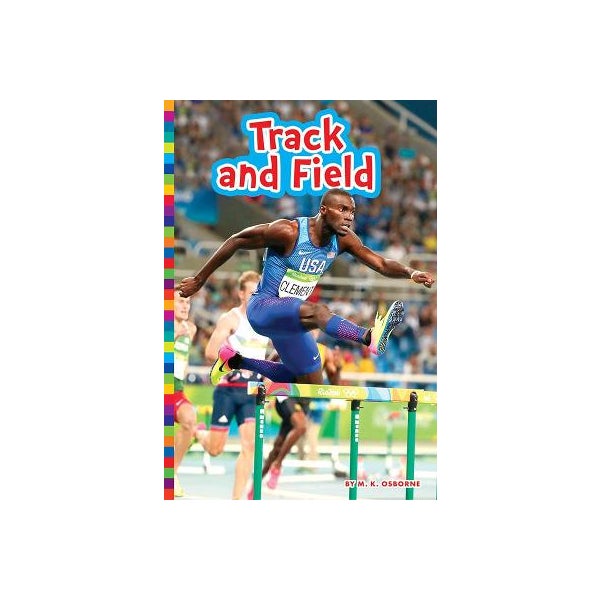 Summer Olympic Sports: Track and Field -