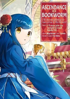 Ascendance of a Bookworm (Manga) Part Volume by Miya Kazuki