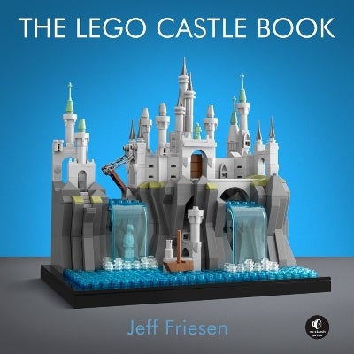 The Lego Castle Book by Jeff Friesen Paper Plus