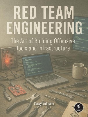Red Team Engineering by Casey Erdmann | Paper Plus