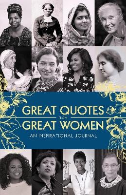 Great Quotes from Great Women Journal by Sourcebooks | Paper Plus
