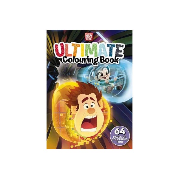 Ralph Breaks the Internet: Ultimate Colouring Book (Disney) by Disney ...