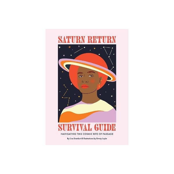 Saturn Return Survival Guide by Lisa Stardust Paper Plus