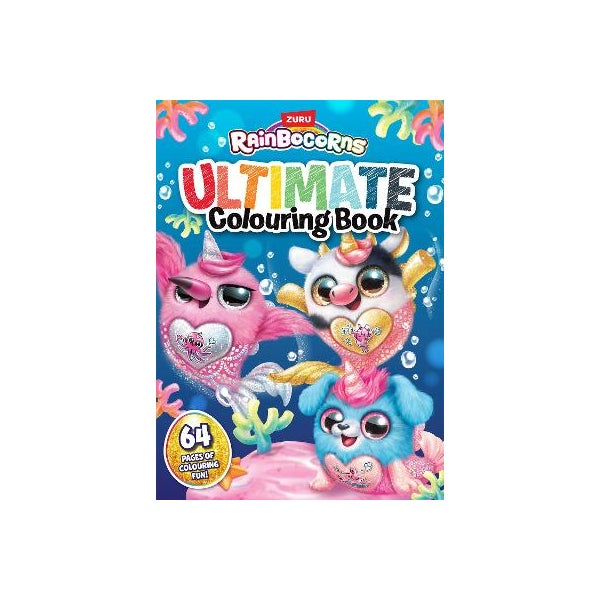 Rainbocorns: Ultimate Colouring Book by Scholastic Australia Pty Ltd ...