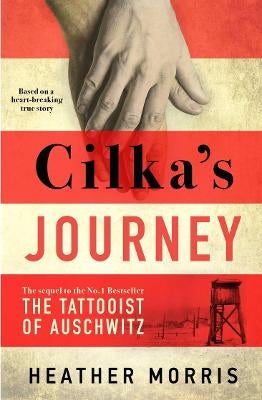 Cilka's Journey By Heather Morris | Paper Plus