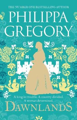 Dawnlands by Philippa Gregory | Paper Plus