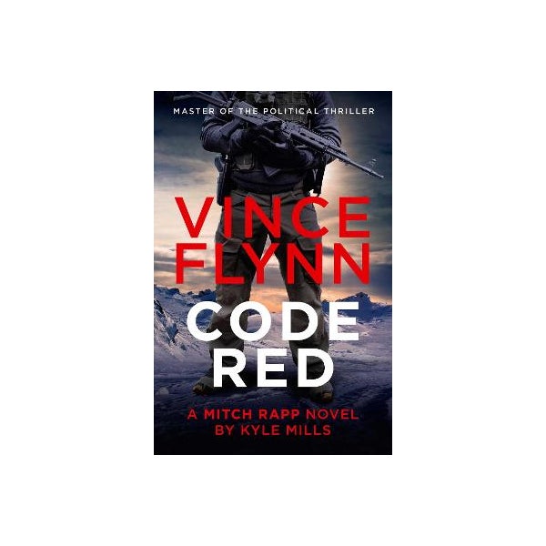 Code Red by Vince Flynn, Kyle Mills | Paper Plus