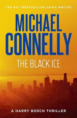 The Black Ice Harry Bosch Book 2 by Michael Connelly Paper Plus