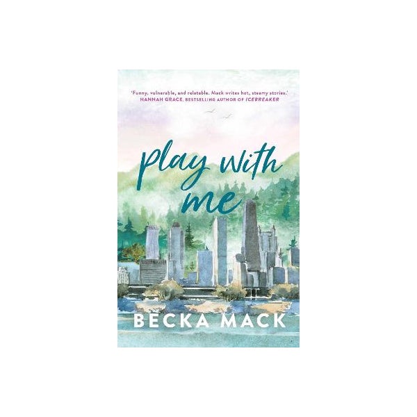 Play with Me by Becka Mack