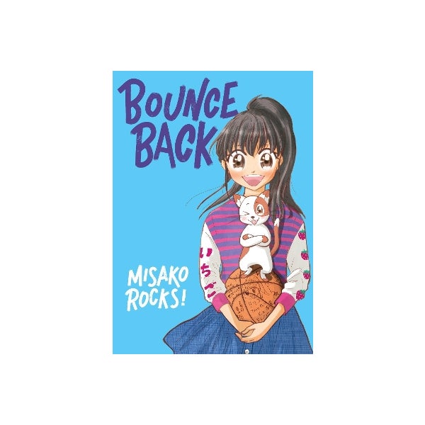 Misako Rocks Bounce Back: A Graphic Novel by Misako Rocks | Paper Plus