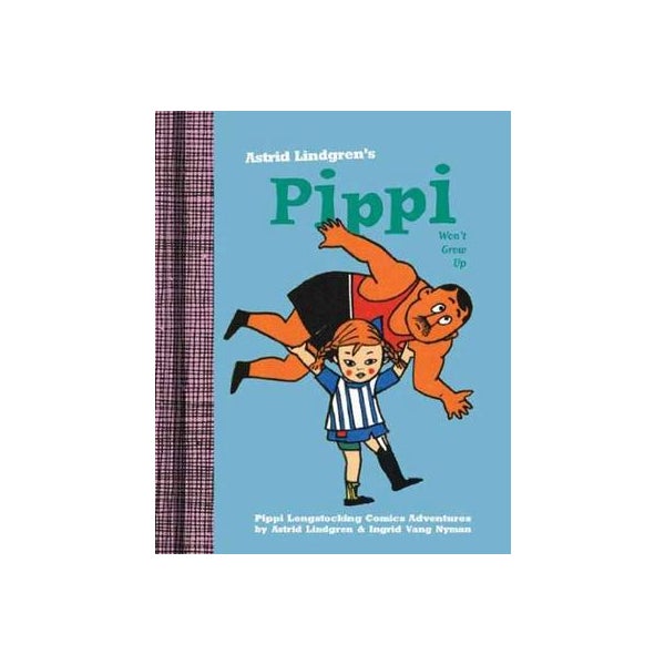 Pippi Won't Grow Up -