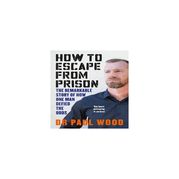 How to Escape from Prison -