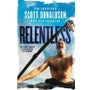 Relentless -