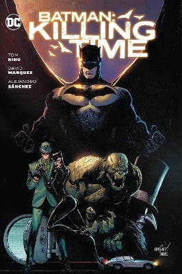 Batman: Killing Time by Tom King, David Marquez | Paper Plus