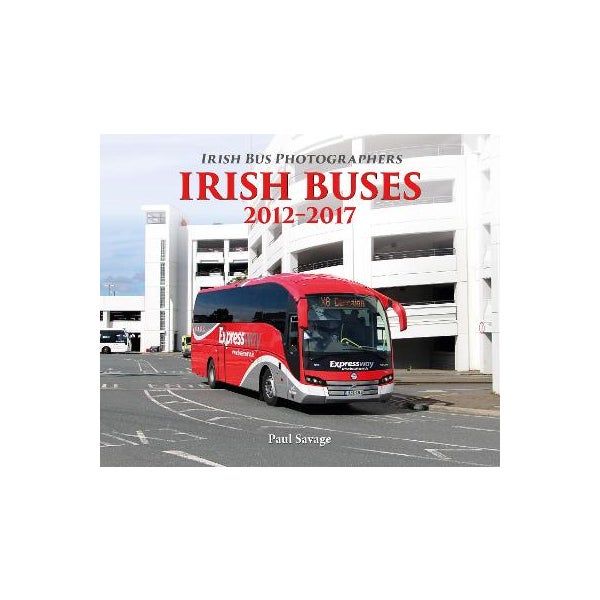 Irish Buses: 2012 - 2017 -