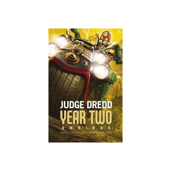 Judge Dredd: Year Two -