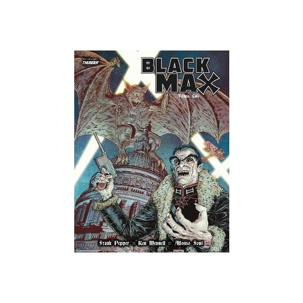 Black Max Volume Two -