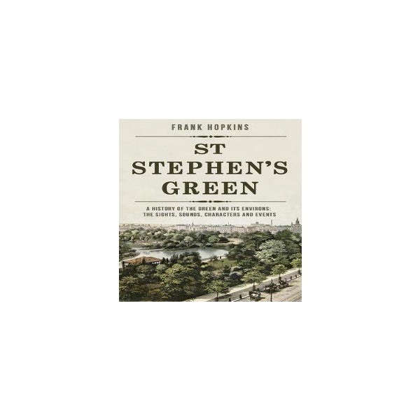 St Stephen's Green -