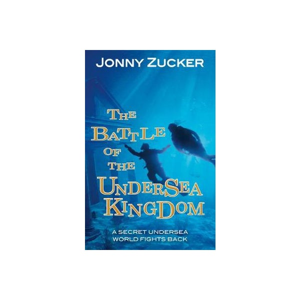 The Battle of the Undersea Kingdom -