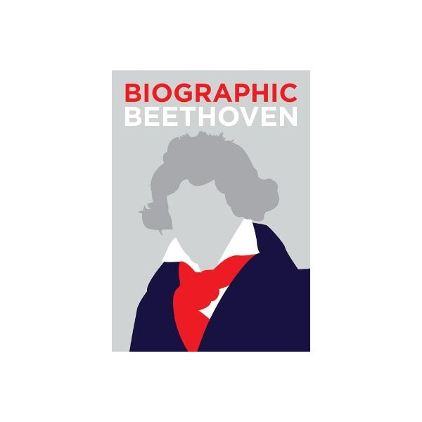Biographic: Beethoven -