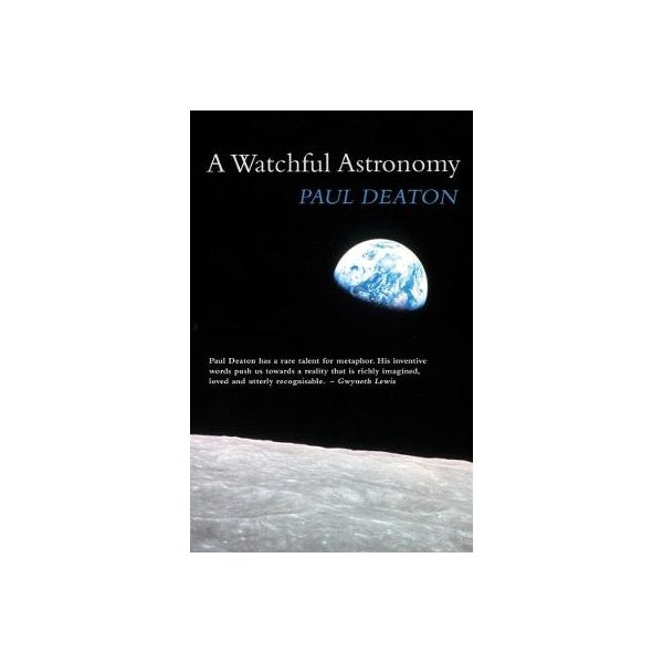 A Watchful Astronomy -