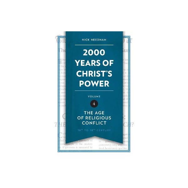 2,000 Years of Christ's Power Vol. 4 -