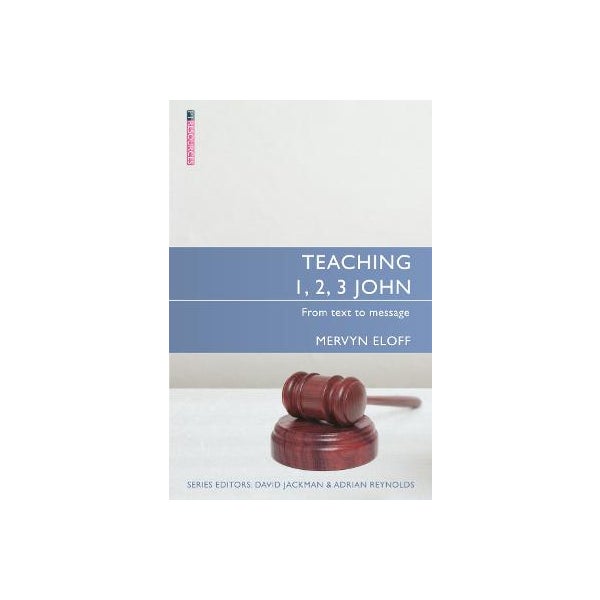 Teaching 1, 2, 3 John -