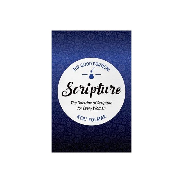 The Good Portion - Scripture -
