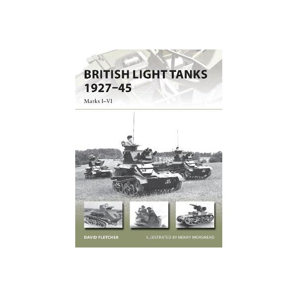 British Light Tanks 1927-45 -