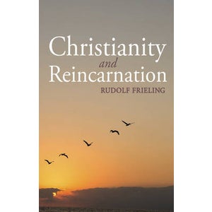 Reincarnation Paper Christianity and Reincarnation by Rudolf Frieling | Paper Plus