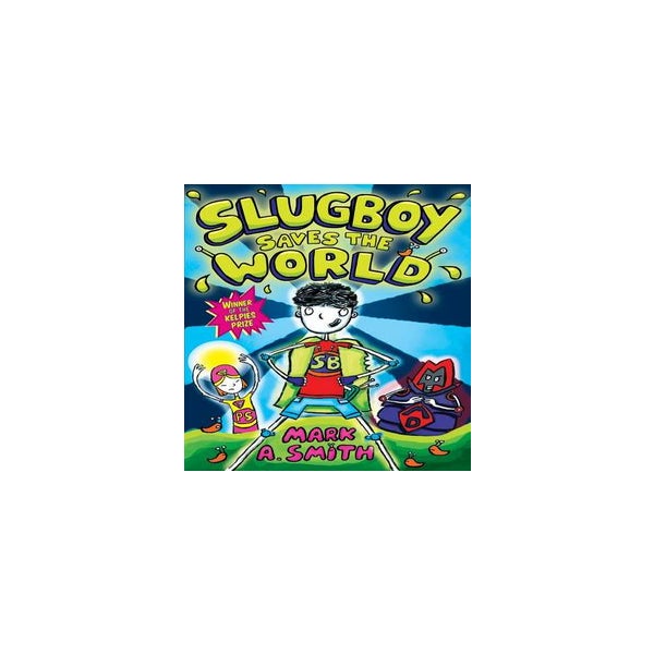 Slugboy Saves the World -