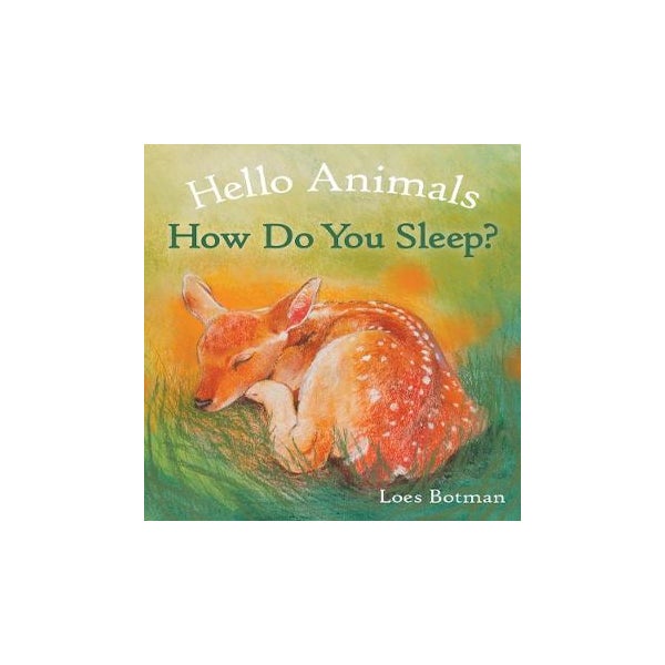 Hello Animals, How Do You Sleep? -