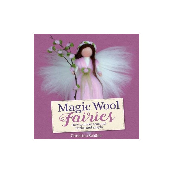 Magic Wool Fairies -