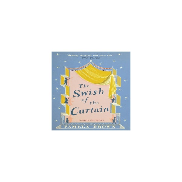 The Swish of the Curtain: Book 1 -
