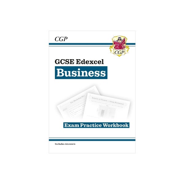 GCSE Business Edexcel Exam Practice Workbook - for the Grade 9-1 Course (includes Answers) -