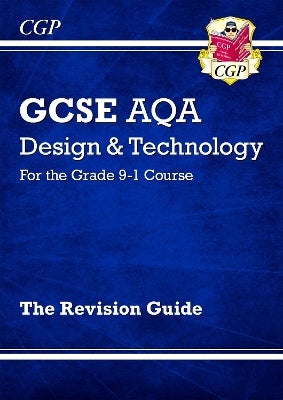 GCSE Design & Technology AQA Revision Guide by CGP Books | Paper Plus
