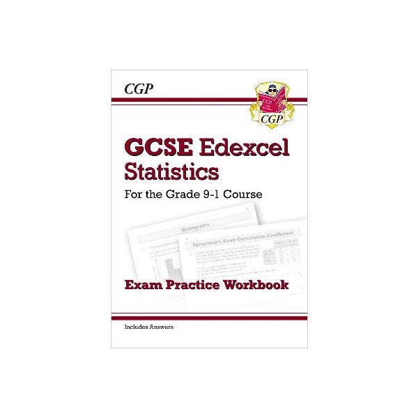 GCSE Statistics Edexcel Exam Practice Workbook - for the Grade 9-1 Course (includes Answers) -