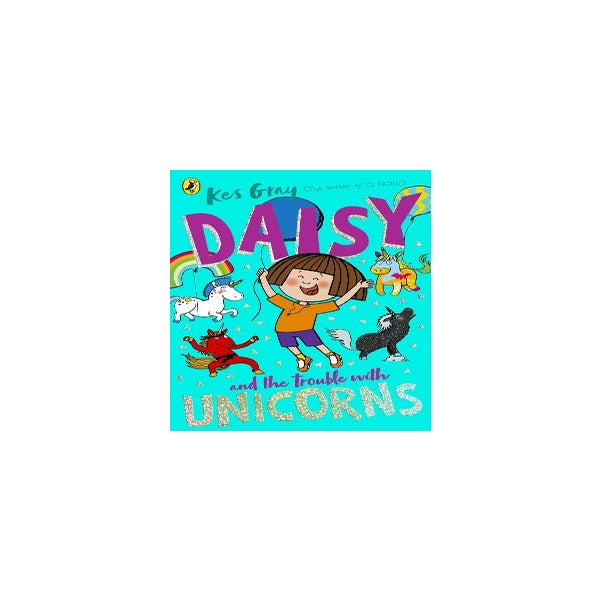 Daisy and the Trouble With Unicorns -