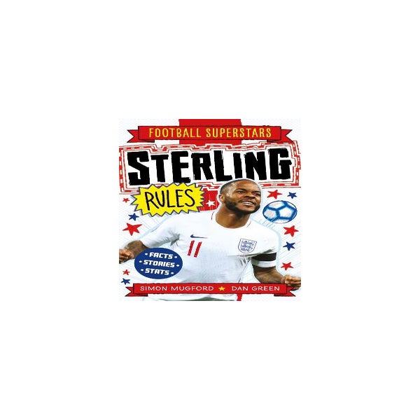 Football Superstars: Sterling Rules -
