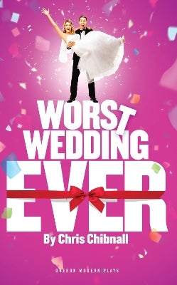Worst Wedding Ever by Chris Chibnall Paper Plus