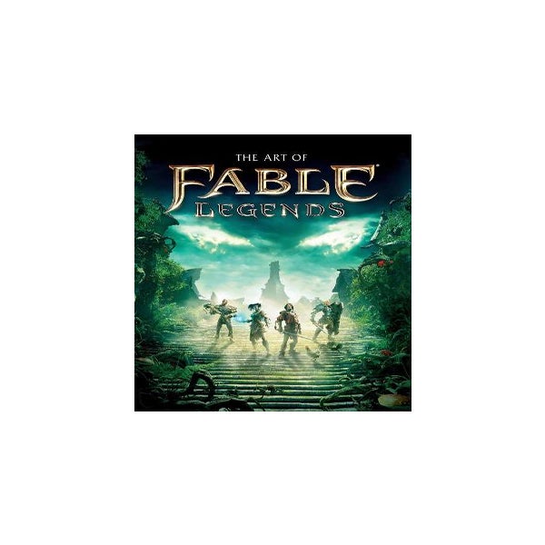 The Art of Fable Legends -