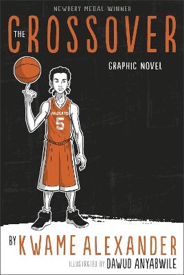 The Crossover by Kwame Alexander | Paper Plus