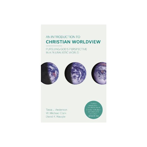An Introduction to Christian Worldview -